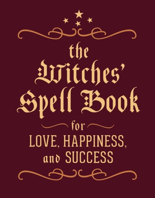Witches' Spell Book, For Love, Happiness, and Success 9780762450817 Cerridwen Greenleaf