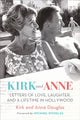 Book cover of: Kirk and Anne. By: Kirk Douglas