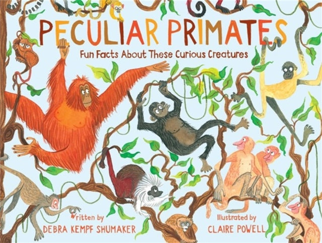 Book cover of: Peculiar Primates. By: Debra Kempf Shumaker
