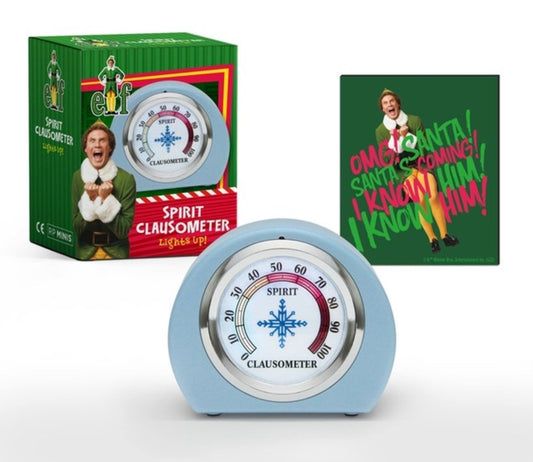 Book cover of: Elf: Spirit Clausometer. By: Warner Bros. Consumer Products Inc.