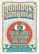Book cover of: Dominoes Game Night. By: Travis Newsome