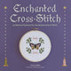 Book cover of: Enchanted Cross-Stitch. By: Grace Isobel