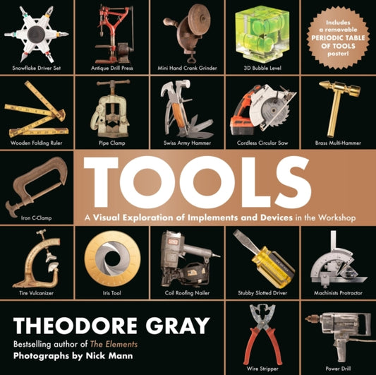 Book cover of: Tools. By: Theodore Gray