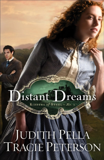 Book cover of: Distant Dreams. By: Judith Pella