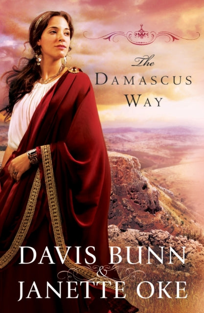Book cover of: Damascus Way. By: T. Davis Bunn