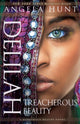 Book cover of: Delilah – Treacherous Beauty. By: Angela Elwell Hunt