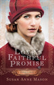 Book cover of: Love`s Faithful Promise. By: Susan Anne Mason