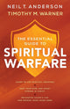 Book cover of: Essential Guide to Spiritual Warfare – Learn to Use Spiritual Weapons; Keep Your Mind and Heart Strong in Christ; Recognize Satan`s Lies a