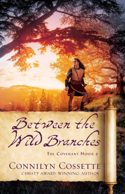 Book cover of: Between the Wild Branches. By: Cossette