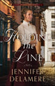 Book cover of: Holding the Line. By: Jennifer Delamere