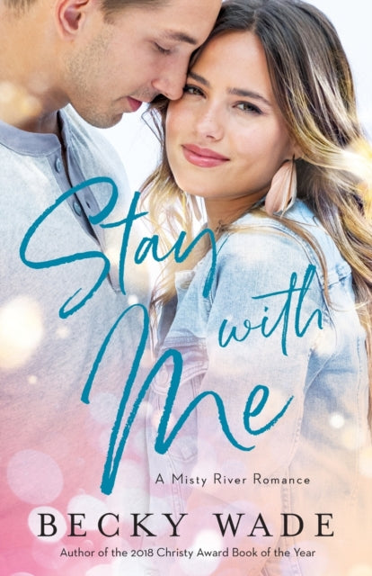 Book cover of: Stay with Me. By: Wade