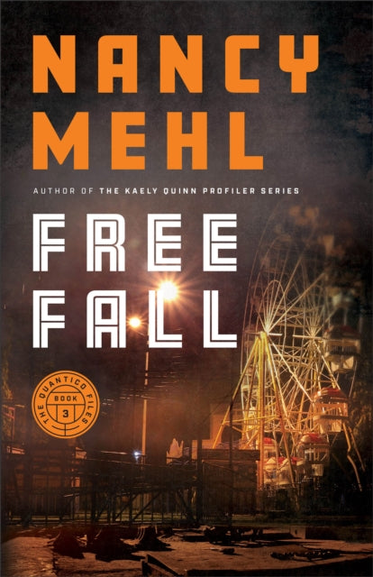 Book cover of: Free Fall. By: Nancy Mehl