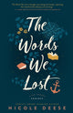 Book cover of: Words We Lost. By: Nicole Deese