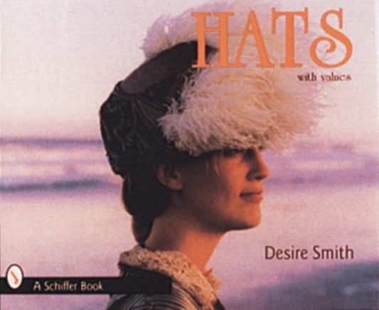 Book cover of: Hats. By: Desire Smith