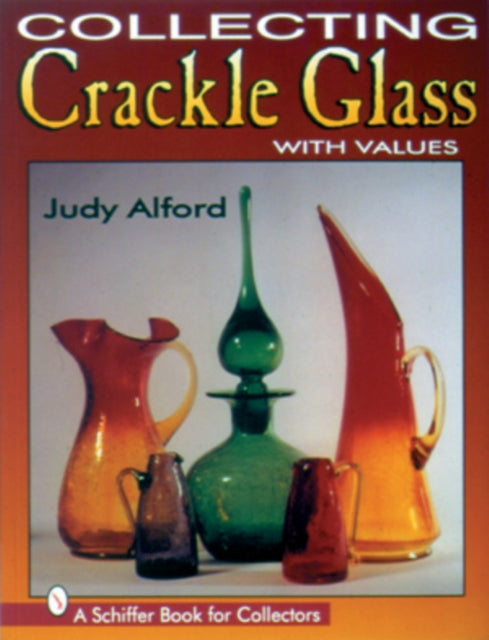 Book cover of: Collecting Crackle Glass