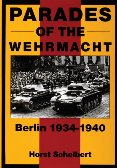 Book cover of: Parades of the Wehrmacht