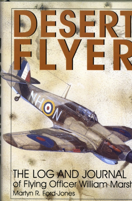 Book cover of: Desert Flyer Vol. I