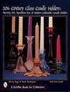 Book cover of: 20th Century Glass Candle Holders