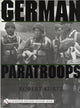 Book cover of: German Paratroops. By: Robert Kurtz