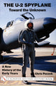 Book cover of: U-2 Spyplane: Toward the Unknown. By: Chris Pocock