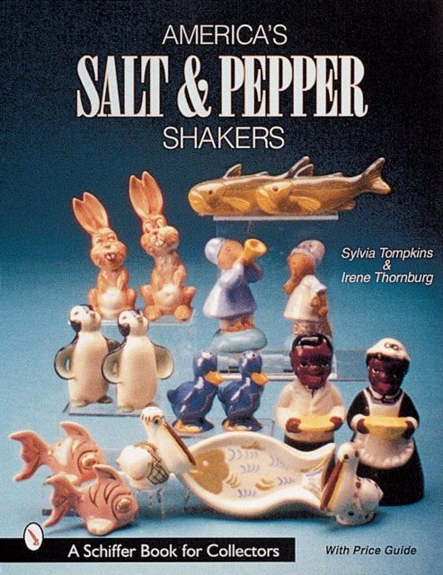 Book cover of: America's Salt & Pepper Shakers. By: Sylvia Tompkins