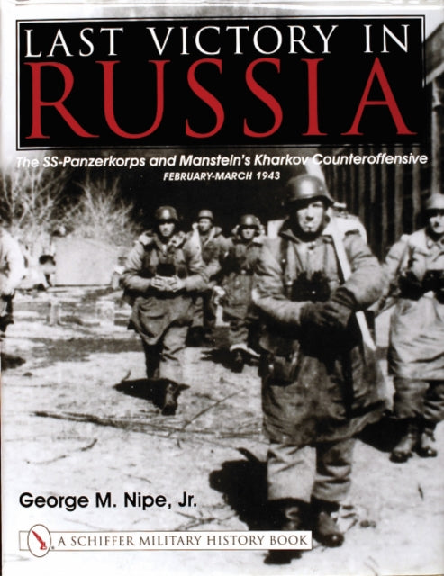 Book cover of: Last Victory in Russia. By: George M., Jr. Nipe