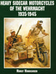 Book cover of: Heavy Sidecar Motorcycles of the Wehrmacht. By: Horst Hinrichsen