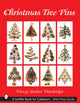 Book cover of: Christmas Tree Pins. By: Nancy Yunker Trowbridge