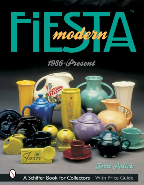 Book cover of: Modern Fiesta™. By: Terri Polick