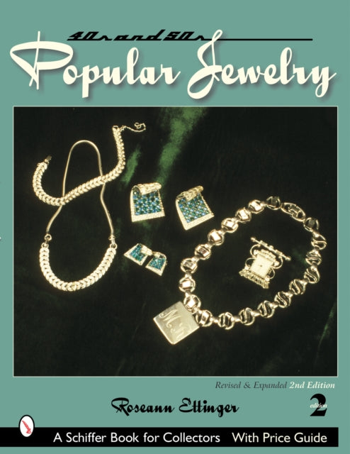 Book cover of: Forties & Fifties Popular Jewelry. By: Roseann Ettinger
