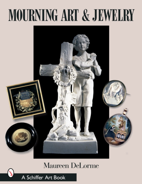 Book cover of: Mourning Art & Jewelry. By: Maureen DeLorme