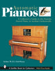 Book cover of: Automatic Pianos. By: Arthur W. J. G. Ord-Hume