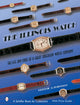 Book cover of: Illinois Watch. By: Fredric J. Friedberg