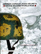 Book cover of: German Camouflaged Helmets of the Second World War