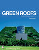 Book cover of: Green Roofs. By: Earth Pledge Foundation