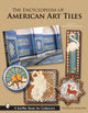 Book cover of: Encyclopedia of American Art Tiles. By: Norman Karlson