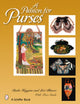 Book cover of: Passion for Purses. By: Paula Higgins