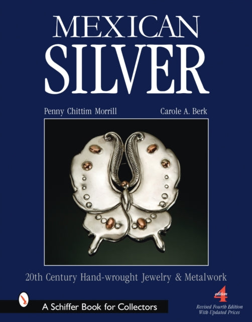 Book cover of: Mexican Silver. By: Penny C. Morrill