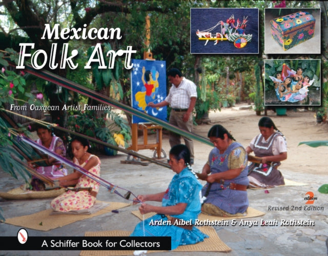 Book cover of: Mexican Folk Art. By: Arden Aibel Rothstein