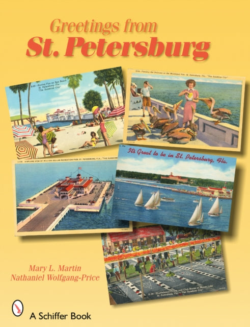 Book cover of: Greetings from St. Petersburg. By: Mary L. Martin
