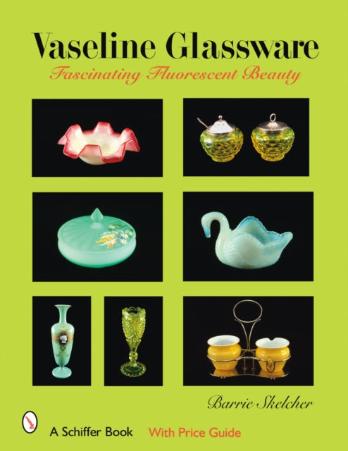 Vaseline Glassware