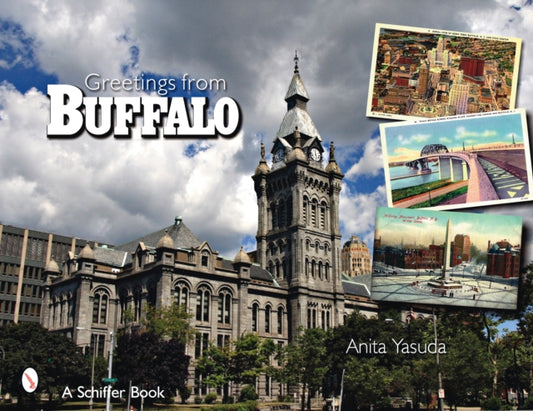 Book cover of: Greetings from Buffalo, New York. By: Anita Yasuda