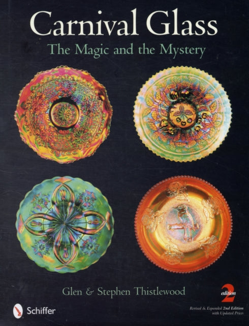 Book cover of: Carnival Glass. By: Glen Thistlewood