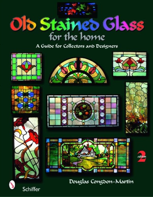 Book cover of: Old Stained Glass for the Home. By: Douglas Congdon-Martin