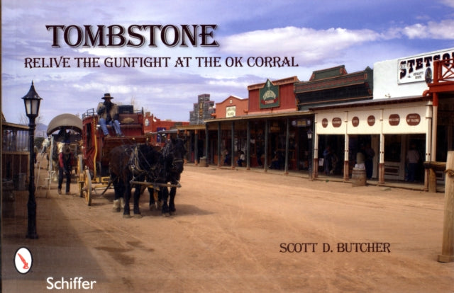 Book cover of: Tombstone. By: Scott D. Butcher