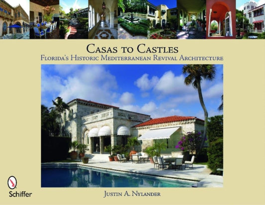 Book cover of: Casas to Castles. By: Angkana Neumayer, Justin A. Nylander