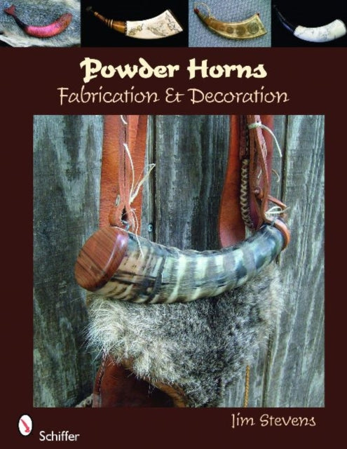 Book cover of: Powder Horns. By: Jim Stevens