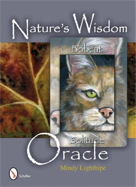 Book cover of: Nature's Wisdom Oracle. By: Mindy Lighthipe