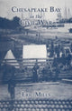 Book cover of: Chesapeake Bay in the Civil War. By: Eric Mills