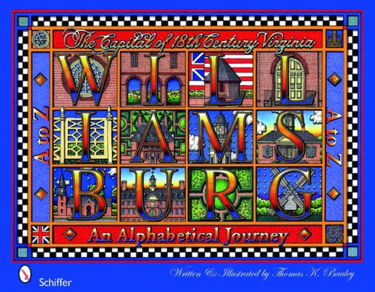 Book cover of: Williamsburg A-Z. By: Thomas Kelly Bauley